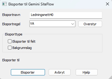 Eksporter til Gemini SiteFlow